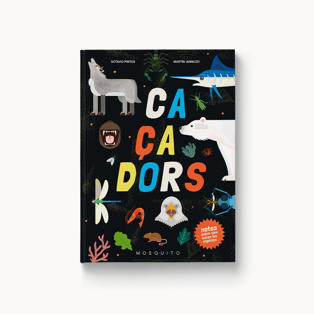 Cazadores: Notas sobre cómo cazan las especies