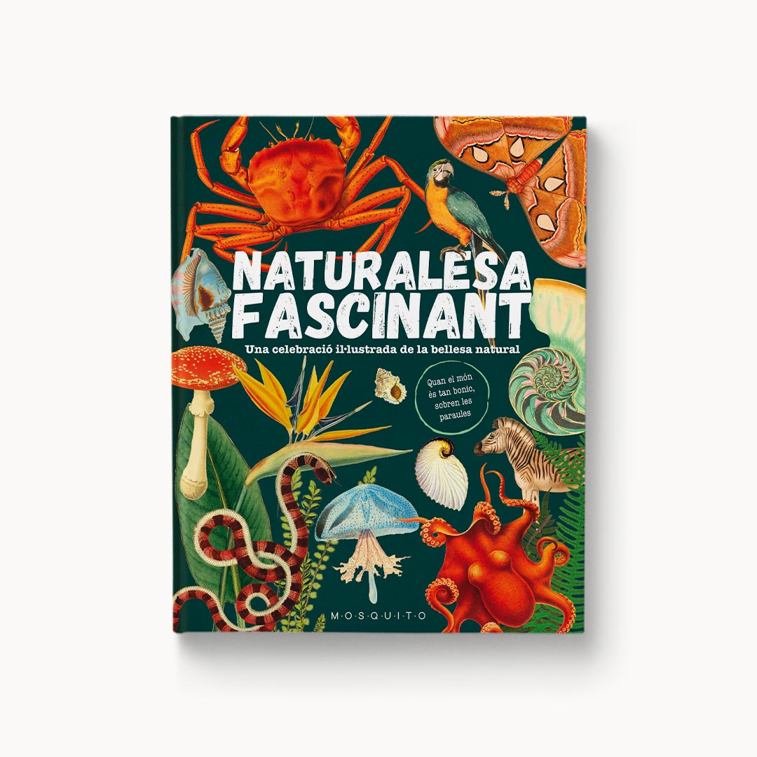 Naturaleza Asombrosa. Una celebración ilustrada de la belleza natural