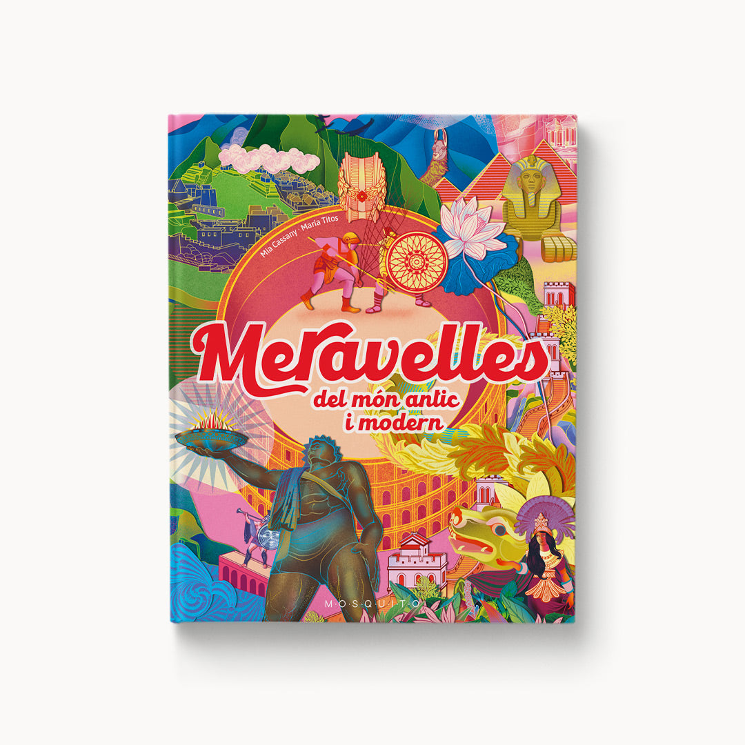 Maravillas del mundo antiguo y moderno