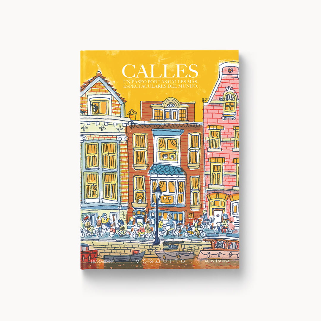 Calles: Un paseo por las calles más espectaculares del mundo