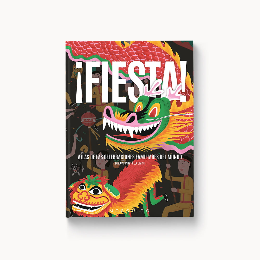 ¡Fiesta! Atlas de las celebraciones familiares del mundo