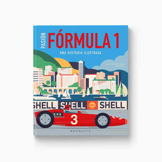 Passió Fórmula 1: Una història il·lustrada