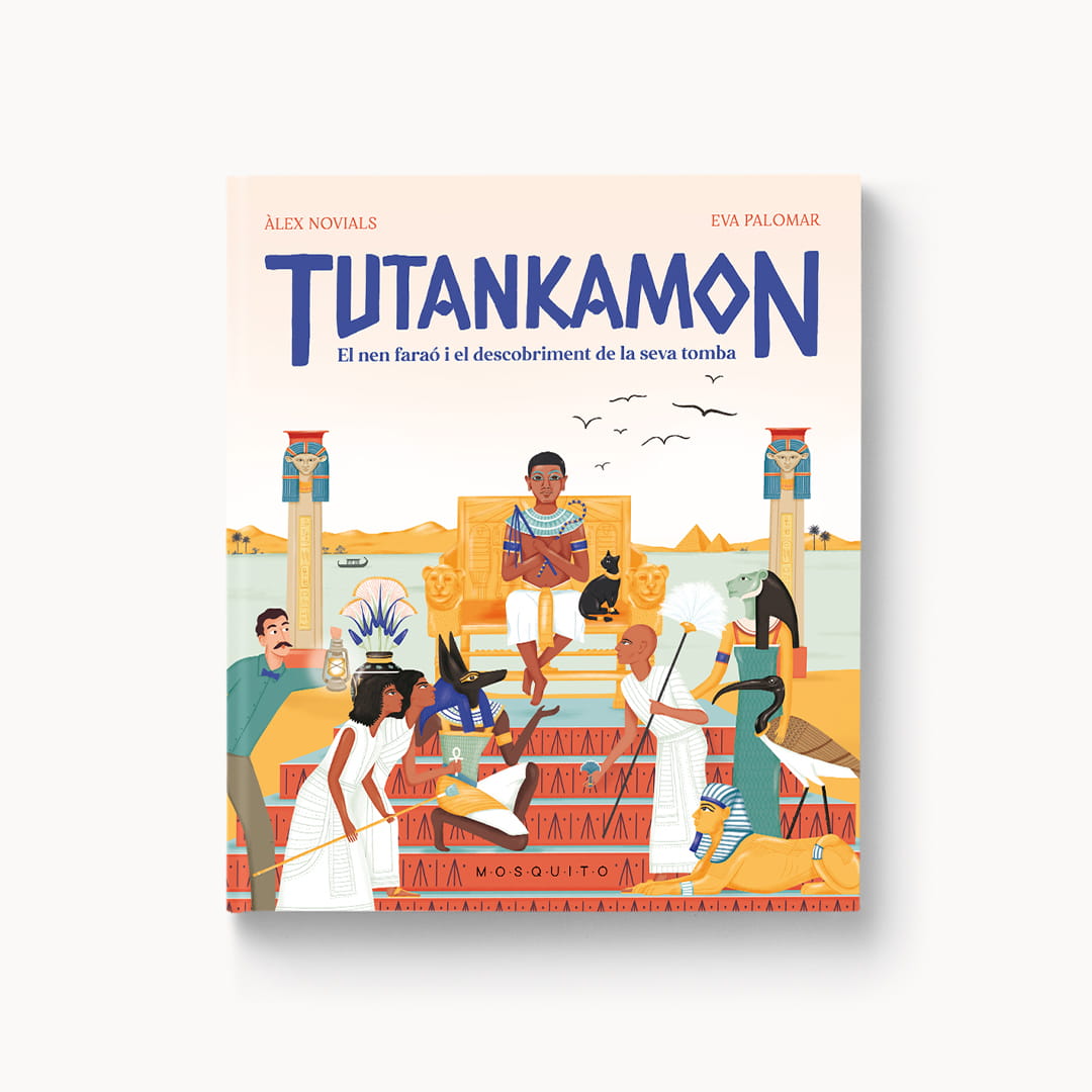 Tutankamón: El niño faraón y el descubrimiento de su tumba