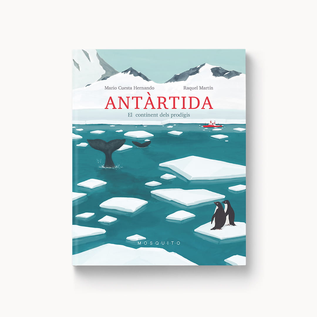 Antàrtida: El continent dels prodigis