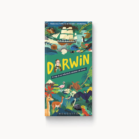 Darwin: El viaje de un naturalista alrededor del mundo