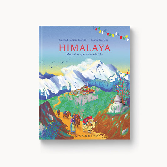 Himàlaia: Muntanyes que toquen el cel