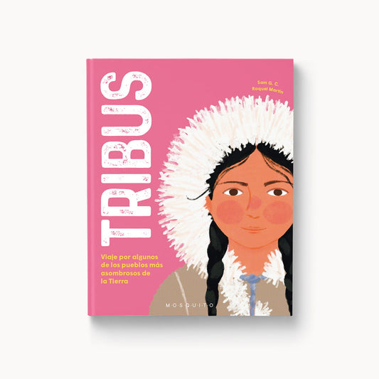 Tribus: Viatge per alguns dels pobles més sorprenents de la Terra